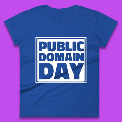 Public Domain Day Womens T-Shirt
