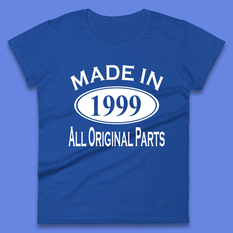 Made In 1999 All Original Parts Vintage Retro 24th Birthday Funny 24 Years Old Birthday Gift Womens Tee Top