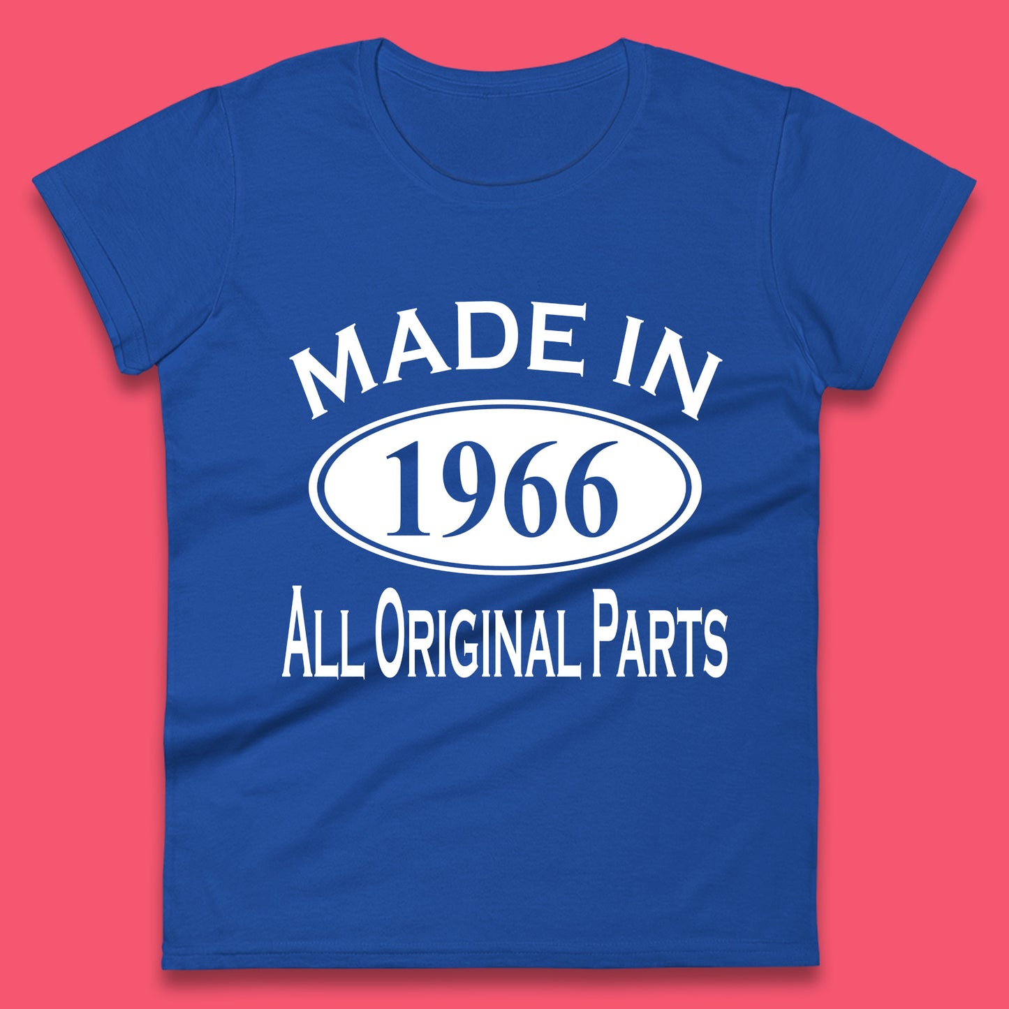 Made In 1966 All Original Parts Vintage Retro 57th Birthday Funny 57 Years Old Birthday Gift Womens Tee Top