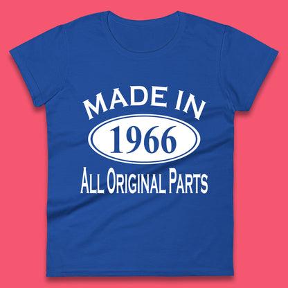 Made In 1966 All Original Parts Vintage Retro 57th Birthday Funny 57 Years Old Birthday Gift Womens Tee Top