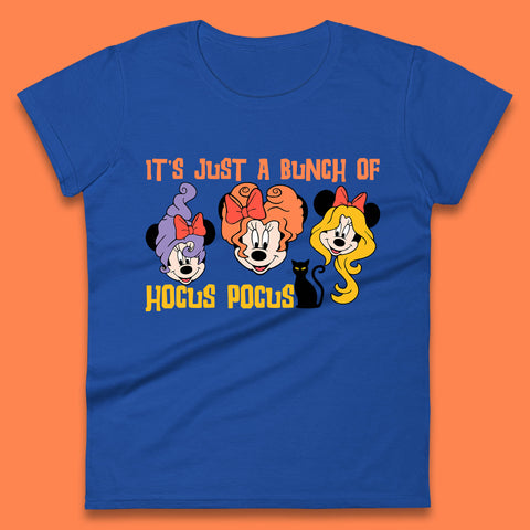 It's Just A Bunch Of Hocus Pocus Halloween Witches Minnie Mouse & Friends Disney Trip Womens Tee Top