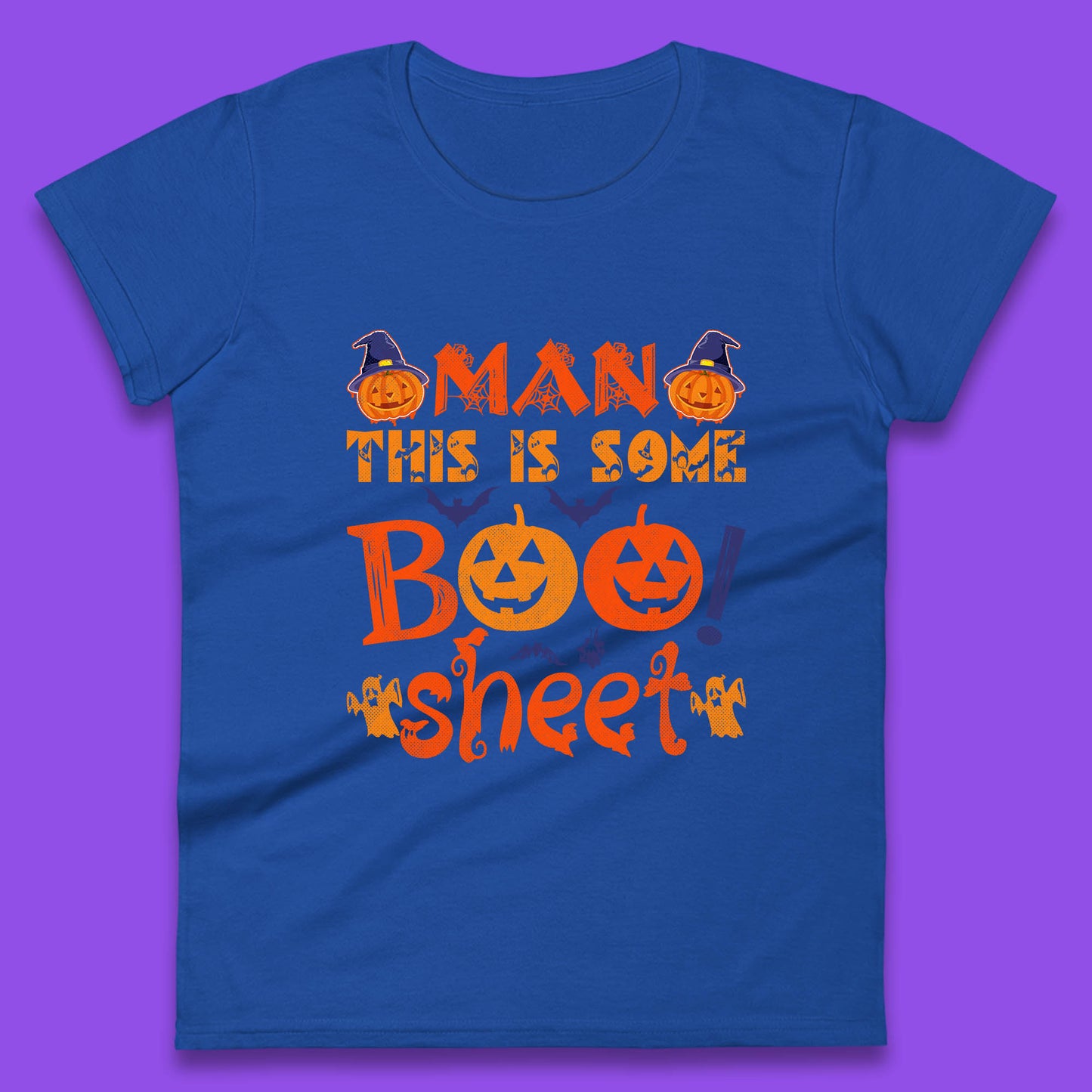 Man This Is Some Boo Sheet Funny Ghost Halloween Costume Womens Tee Top