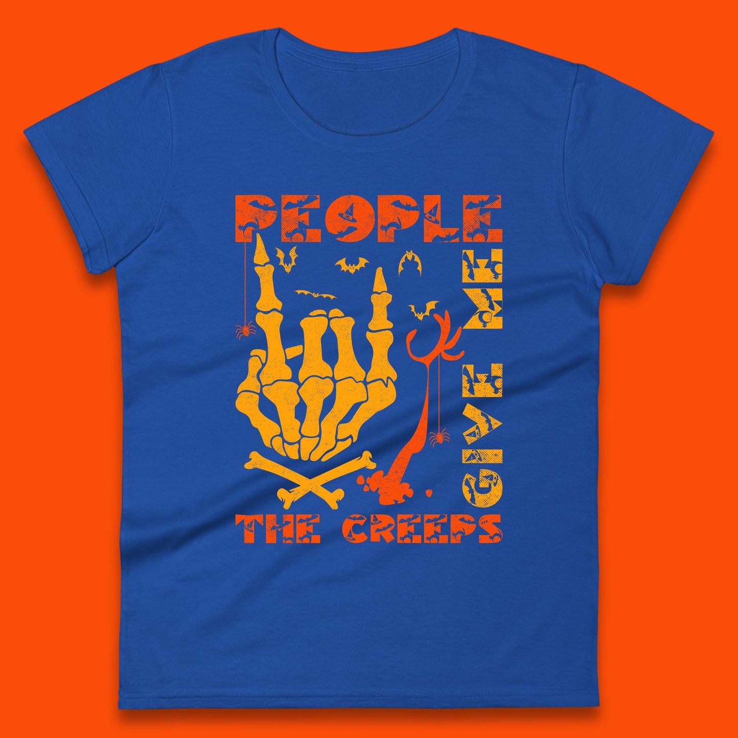 People Give Me The Creep Skeleton Hand Halloween Spooky Creepy Season Womens Tee Top