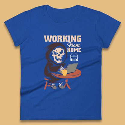 Working From Home Best Employee Of The Year Funny Death Halloween Womens Tee Top