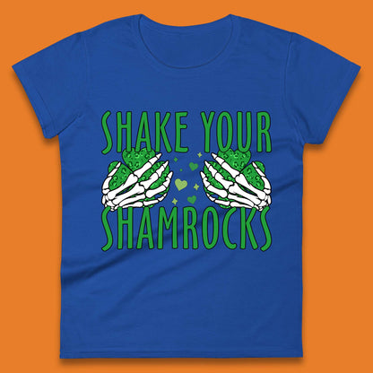 Shake Your Shamrocks Womens T-Shirt