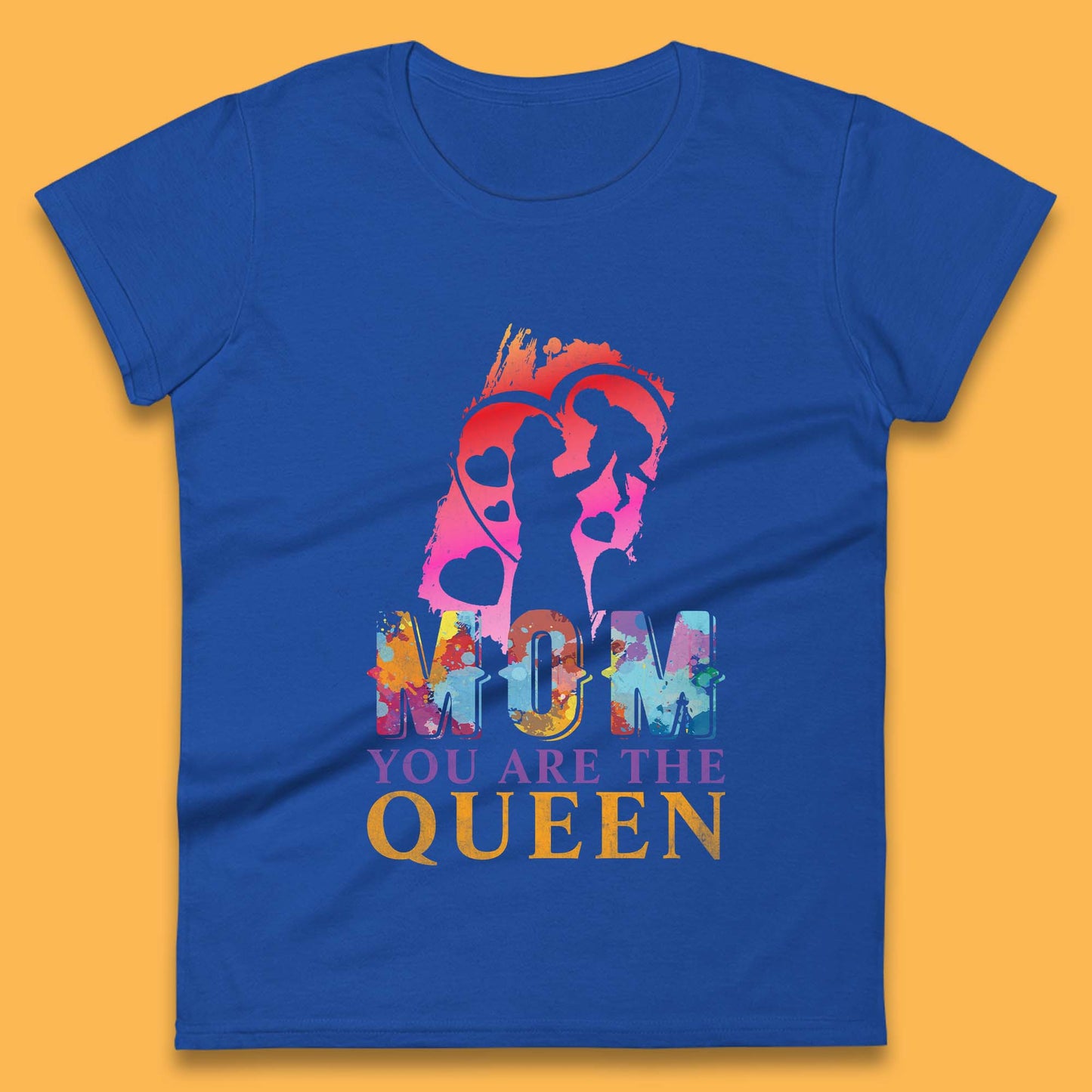 Mom You Are The Queen Womens T-Shirt