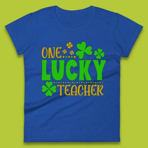 One Lucky Teacher Womens T-Shirt