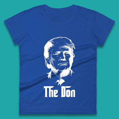 The Don Donald Trump Parody Funny Political Humor Don Trump Womens Tee Top