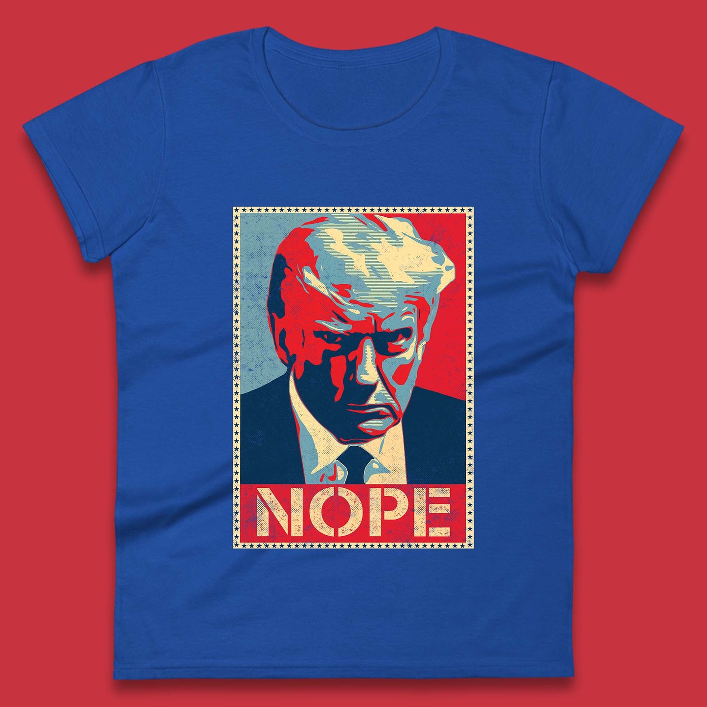 Donald Trump Nope Mugshot Funny Political Obama Hope Anti Trump Womens Tee Top