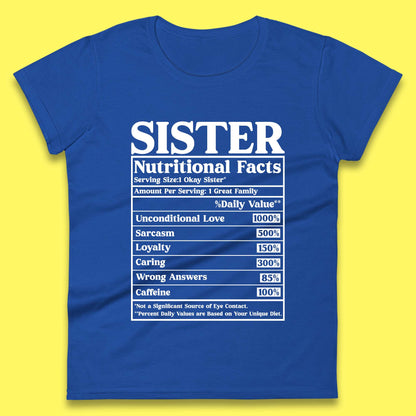 Sister Nutrition Facts  Womens T-Shirt
