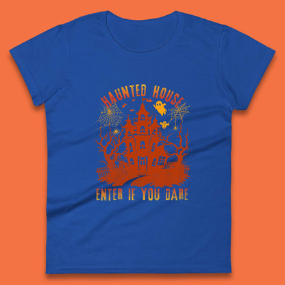 Haunted House Enter If You Dare Scary Halloween Nightmare House Spooky Season Halloween Party Womens Tee Top