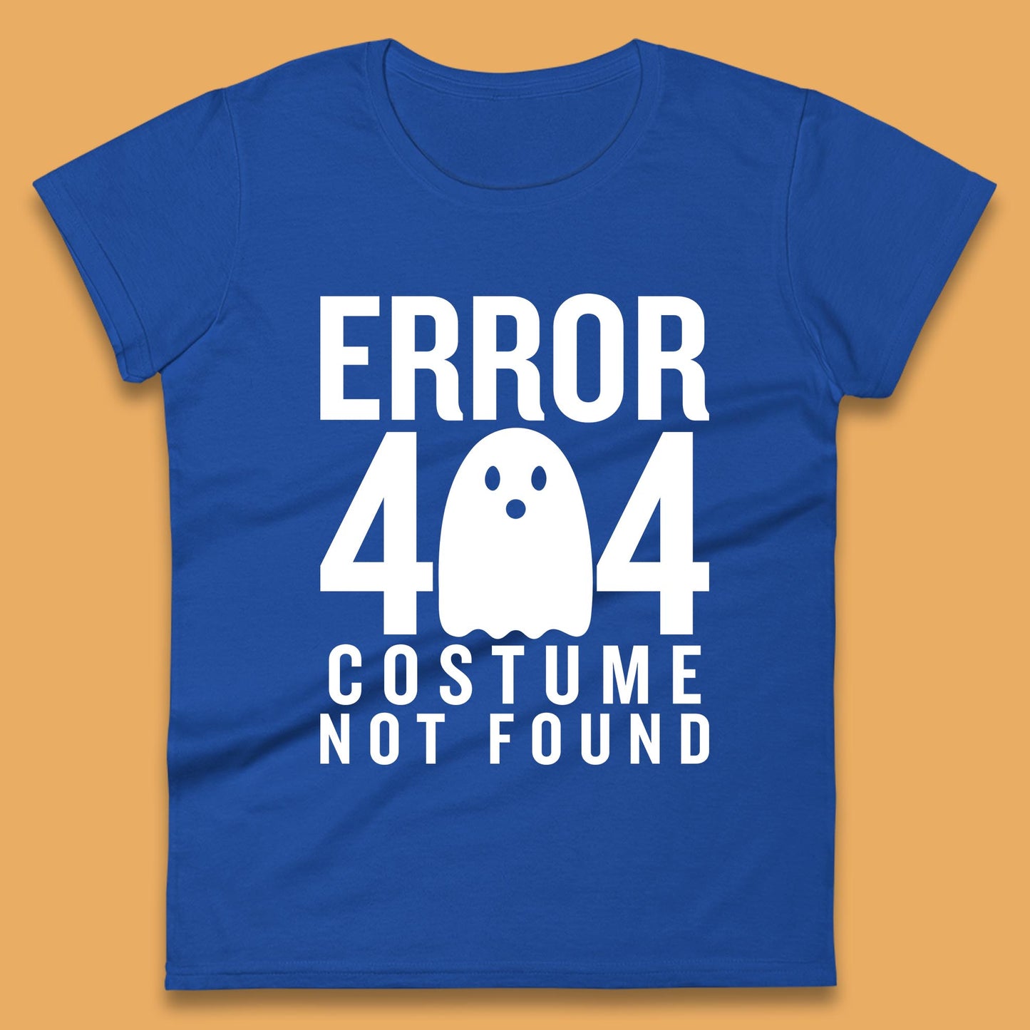 Error 404 Costume Not Found Halloween This Is My Halloween Costume Error 404 Womens Tee Top