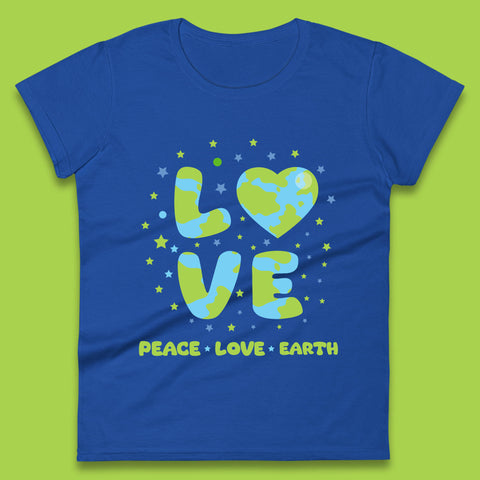 Peace Love Earth Environmental Climate Change Save The Earth Womens Tee Top