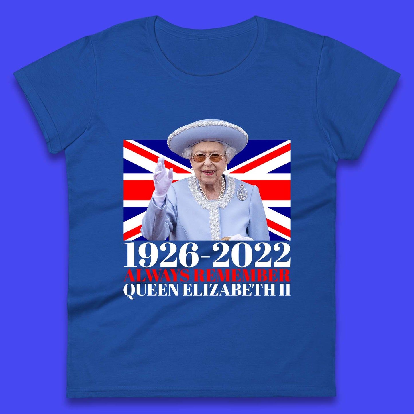 1926-2022 Queen Elizabeth II Womens T-Shirt