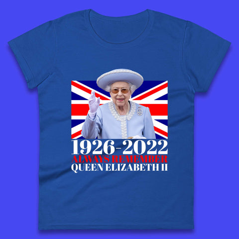 1926-2022 Queen Elizabeth II Womens T-Shirt