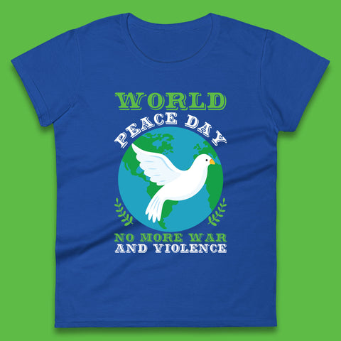 World Peace Day No More War And Violence Human Rights Stop War Womens Tee Top