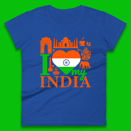 I Love My India Patriotic Indian Flag 15th August Independence Day Womens Tee Top