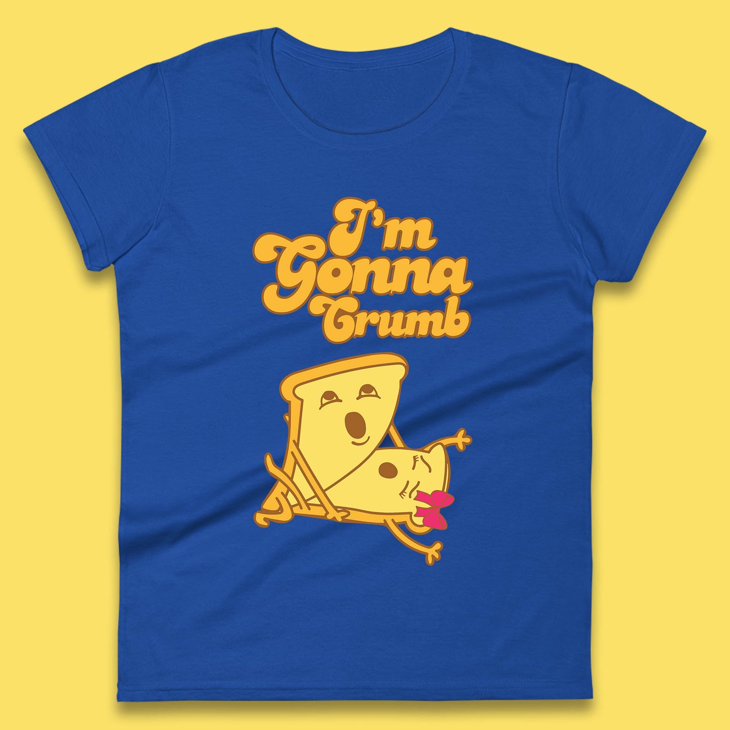 I'm Gonna Crumb Funny Joke Spoof Humor Funny Food Sex Joke Womens Tee Top