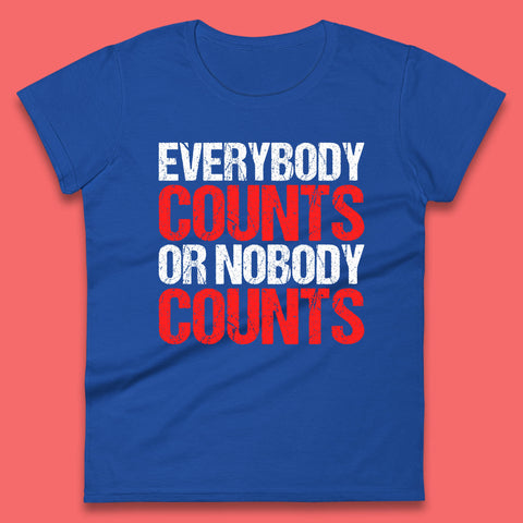 Everybody Counts Or Nobody Counts Harry Bosch Tv Series Womens Tee Top