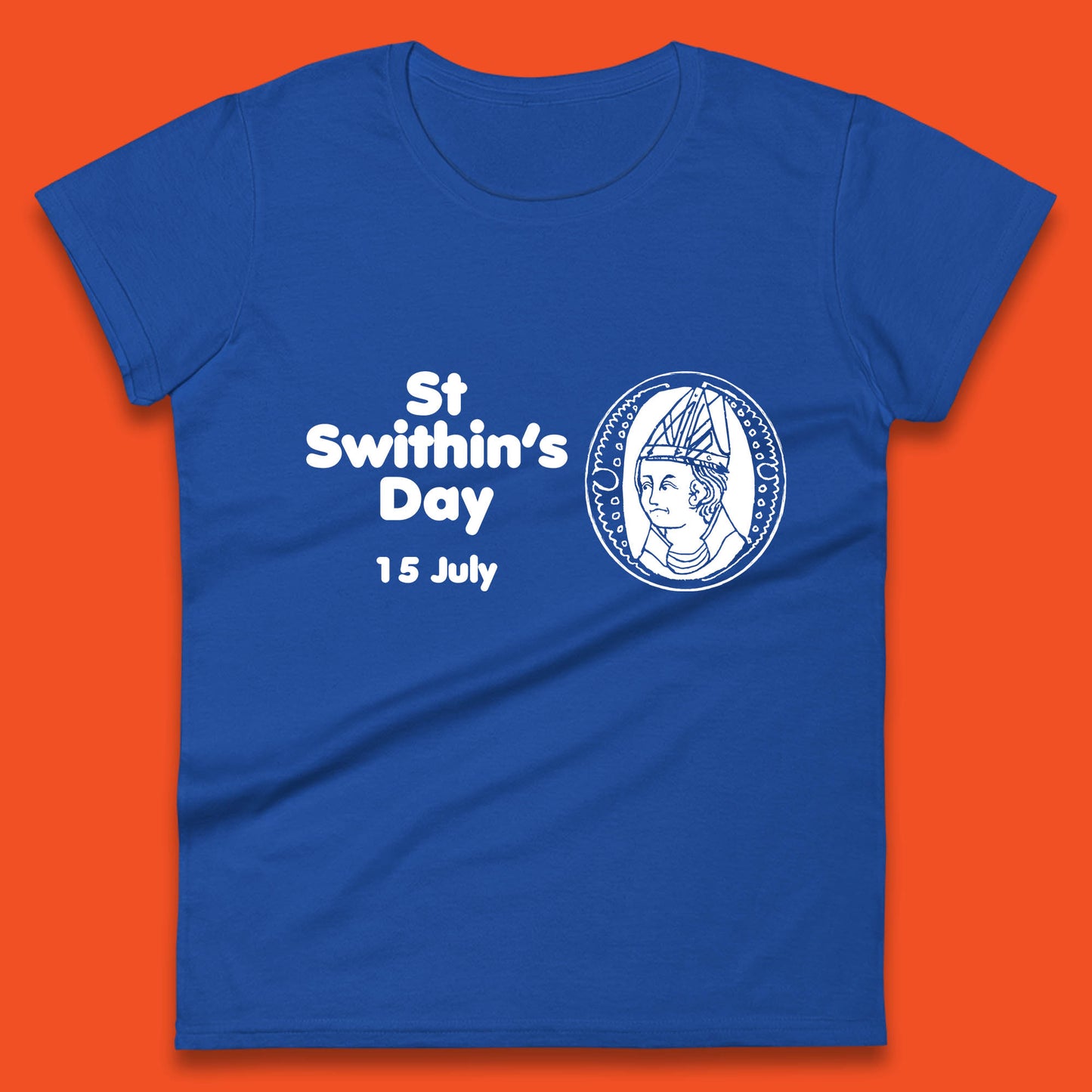 St. Swithin's Day 15 July Saint Swithun's Day Weather Folklore Womens Tee Top