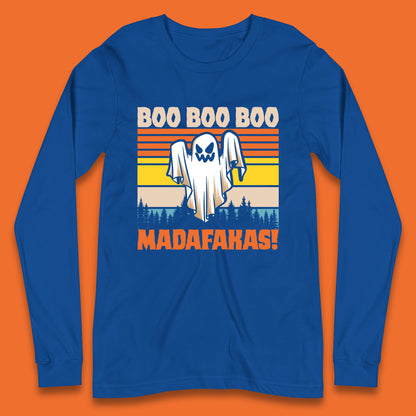 Ghost Say Boo Boo Boo Madafakas Halloween Vintage Horror Scary Boo Ghost Long Sleeve T Shirt