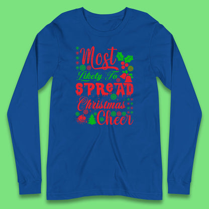 spread christmas cheer long sleeve t shirt