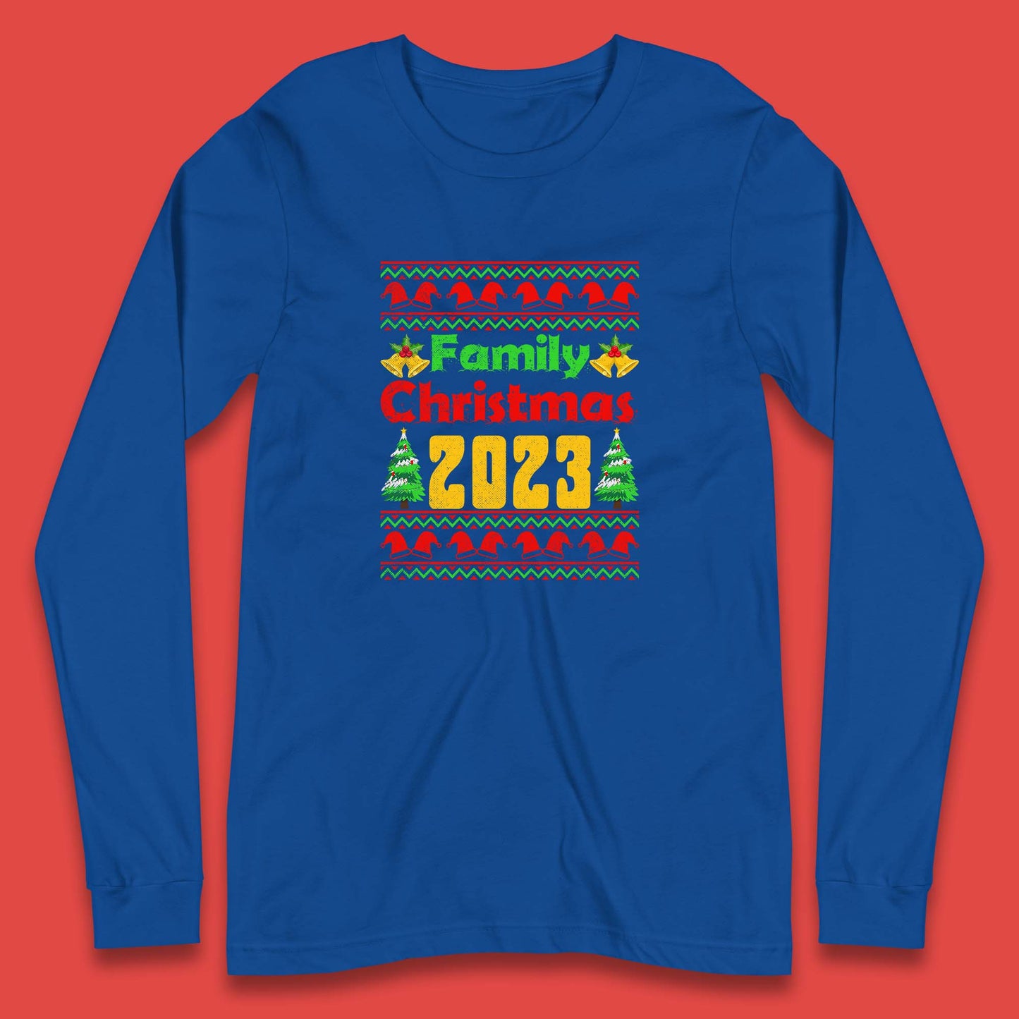 Family Christmas 2023 Holiday Winter Festive Christmas Trees Xmas Season Long Sleeve T Shirt