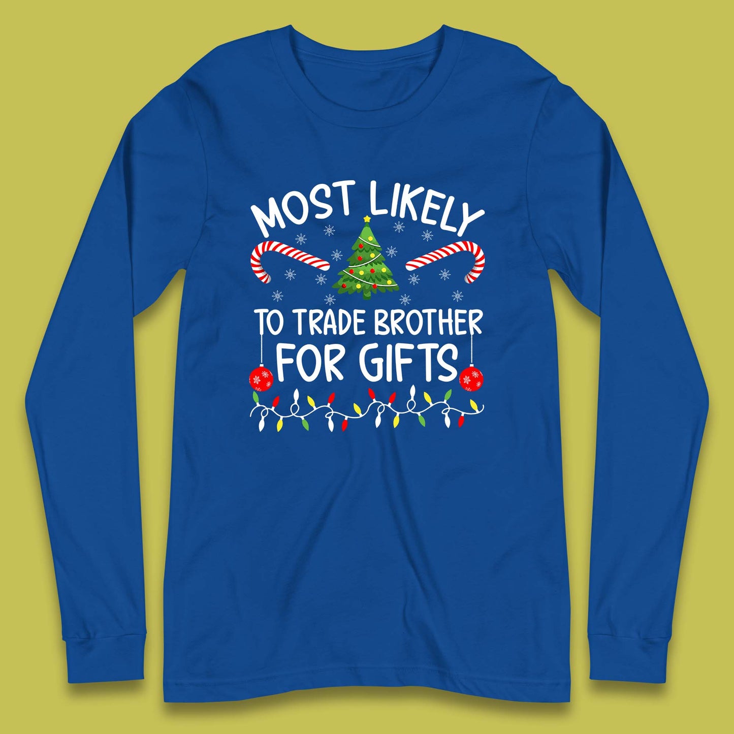 trade brother for christmas gifts long sleeve t shirt