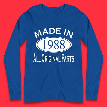 Made In 1988 All Original Parts Vintage Retro 35th Birthday Funny 35 Years Old Birthday Gift Long Sleeve T Shirt