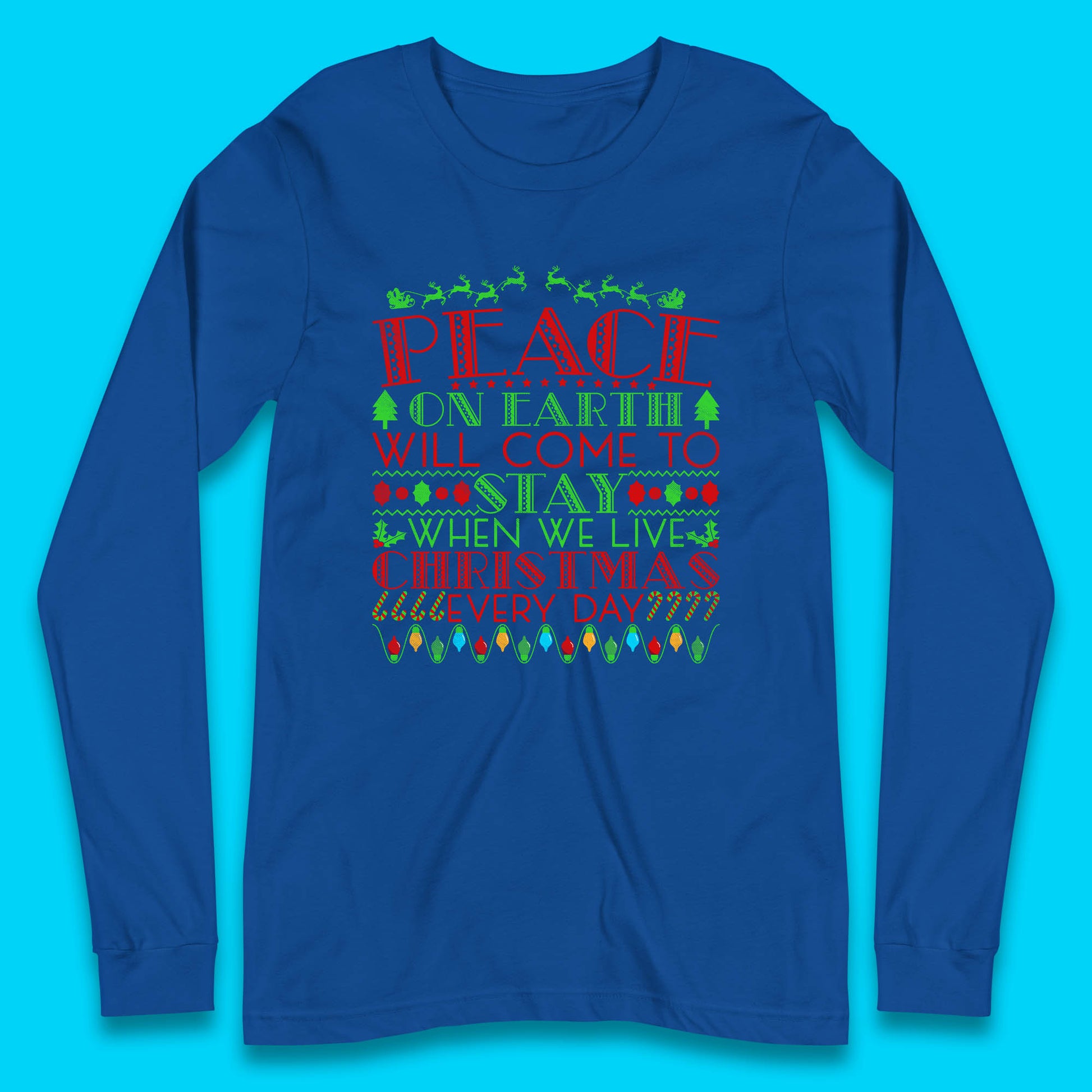peace on earth christmas quote long sleeve t shirt
