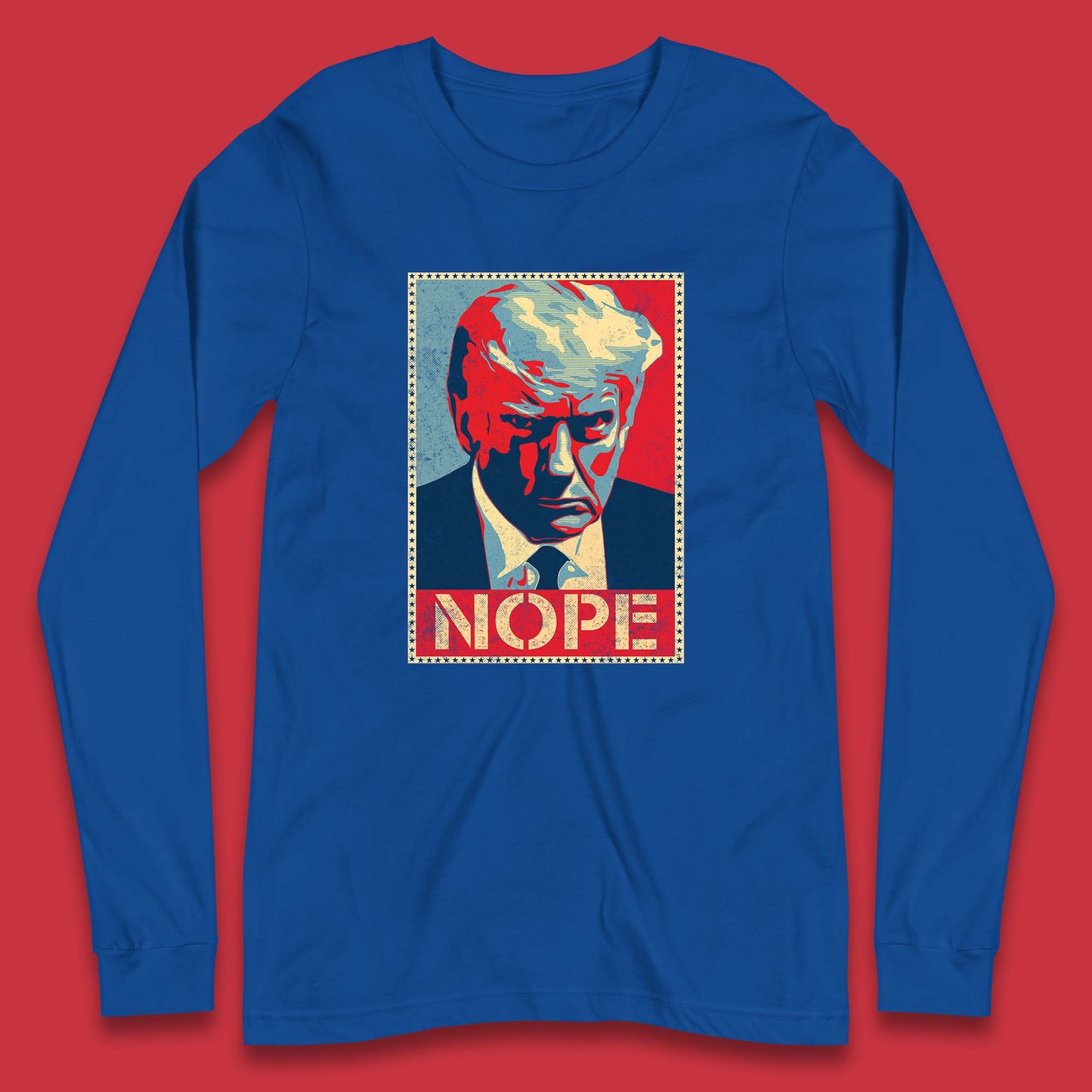 Donald Trump Nope Mugshot Funny Political Obama Hope Anti Trump Long Sleeve T Shirt