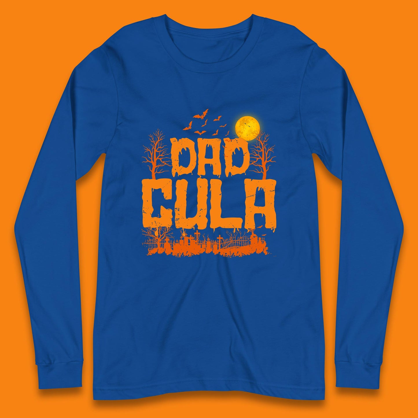 Dadcula Halloween Funny Monster Ghost Spooky Dad Gift Long Sleeve T Shirt