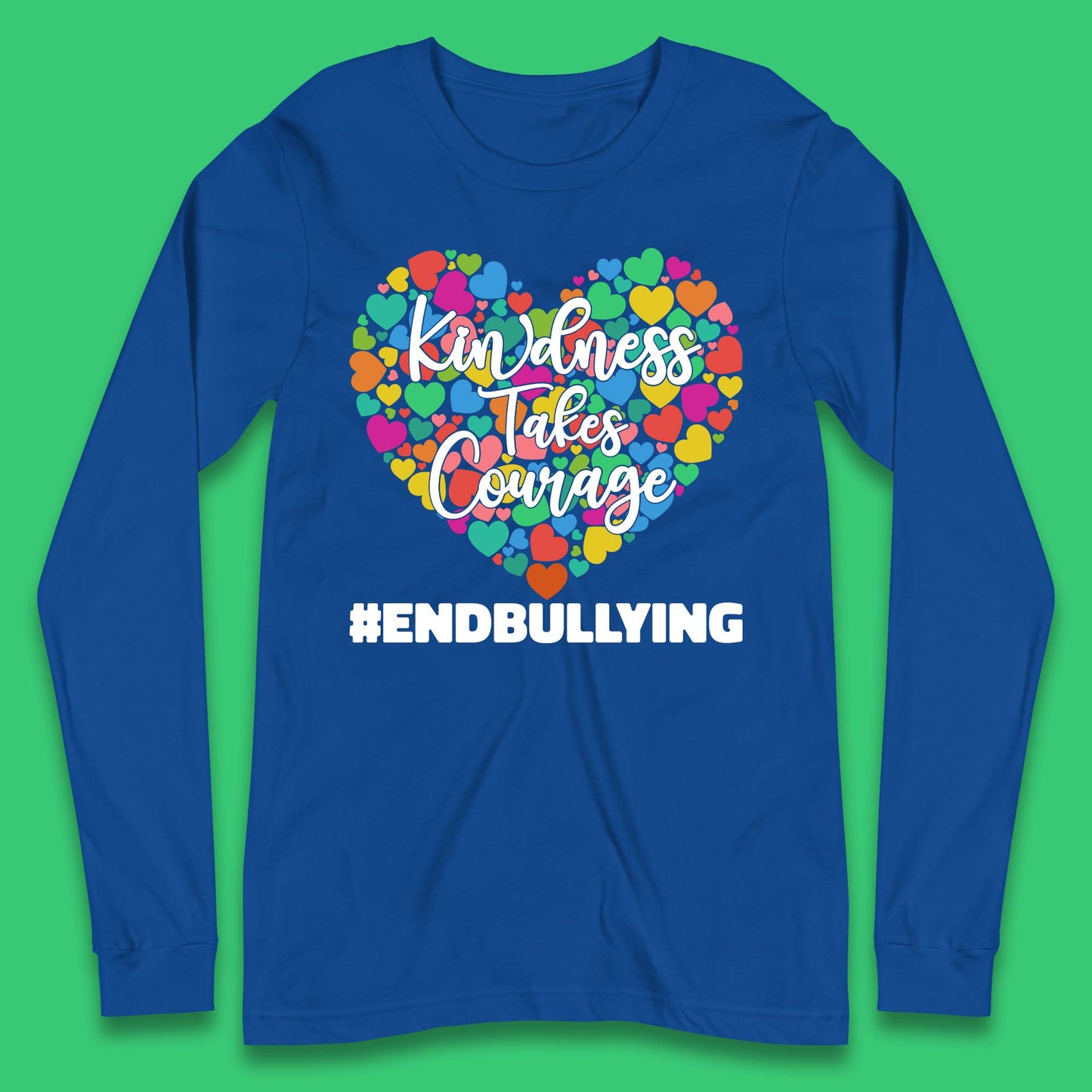 End Bullying Long Sleeve T-Shirt