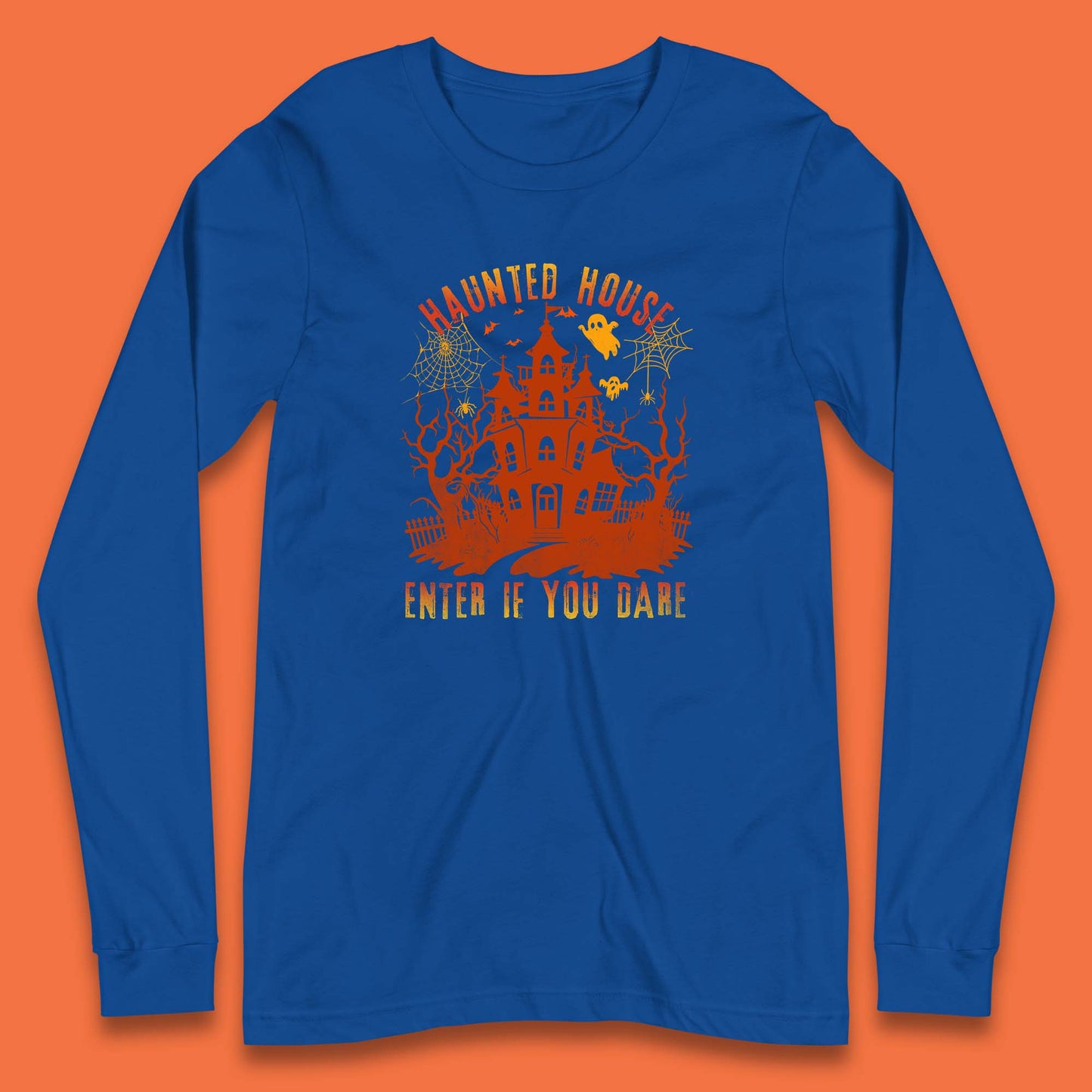 Haunted House Enter If You Dare Scary Halloween Nightmare House Spooky Season Halloween Party Long Sleeve T Shirt
