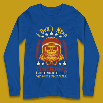 Motorcycle Therapy Long Sleeve T-Shirt
