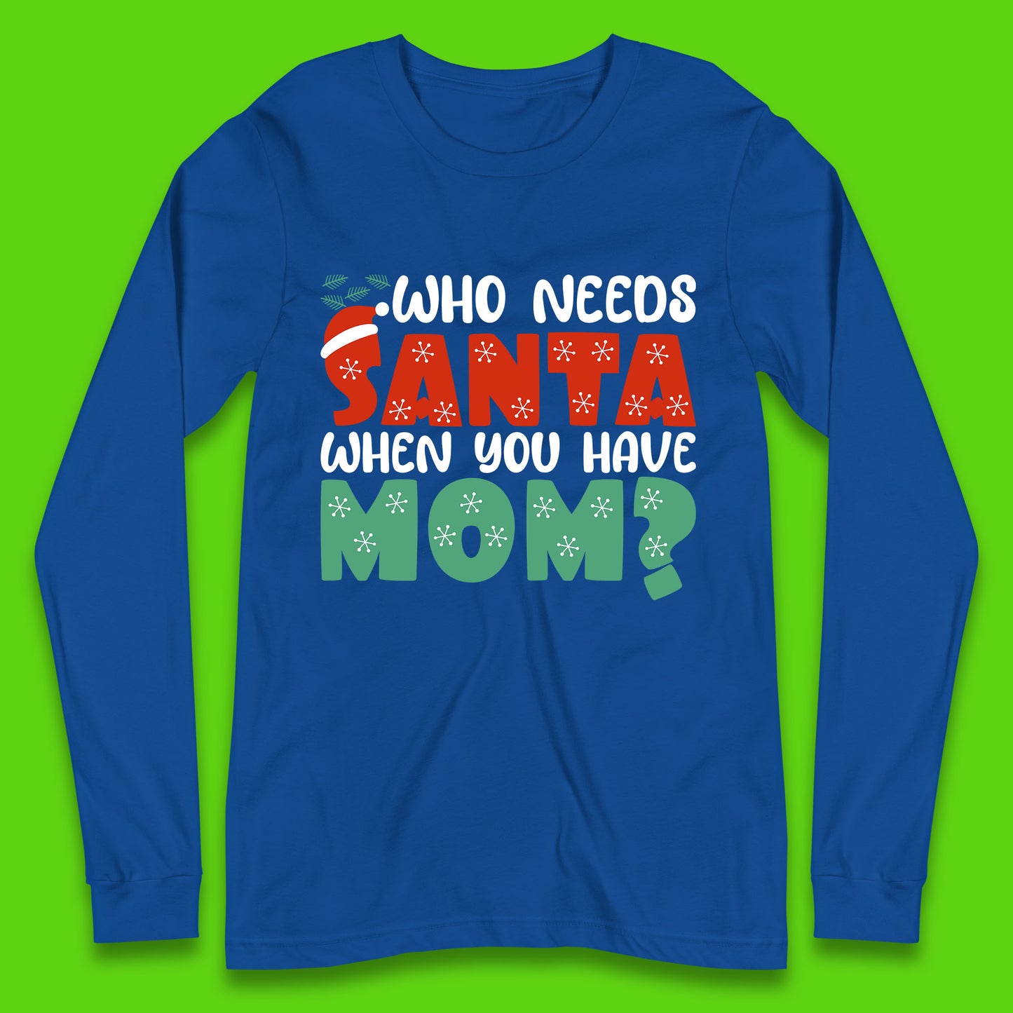 santa mom christmas long sleeve t shirt