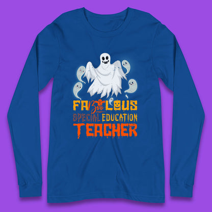 Fabolous Special Education Teacher Halloween Fabulous Spooky Ghost Teacher Long Sleeve T Shirt