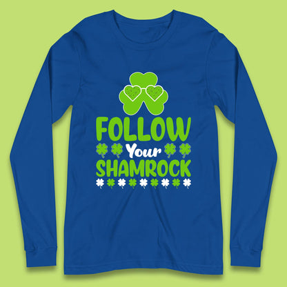 Follow Your Shamrock Long Sleeve T-Shirt