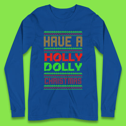 holly dolly christmas long sleeve t shirt