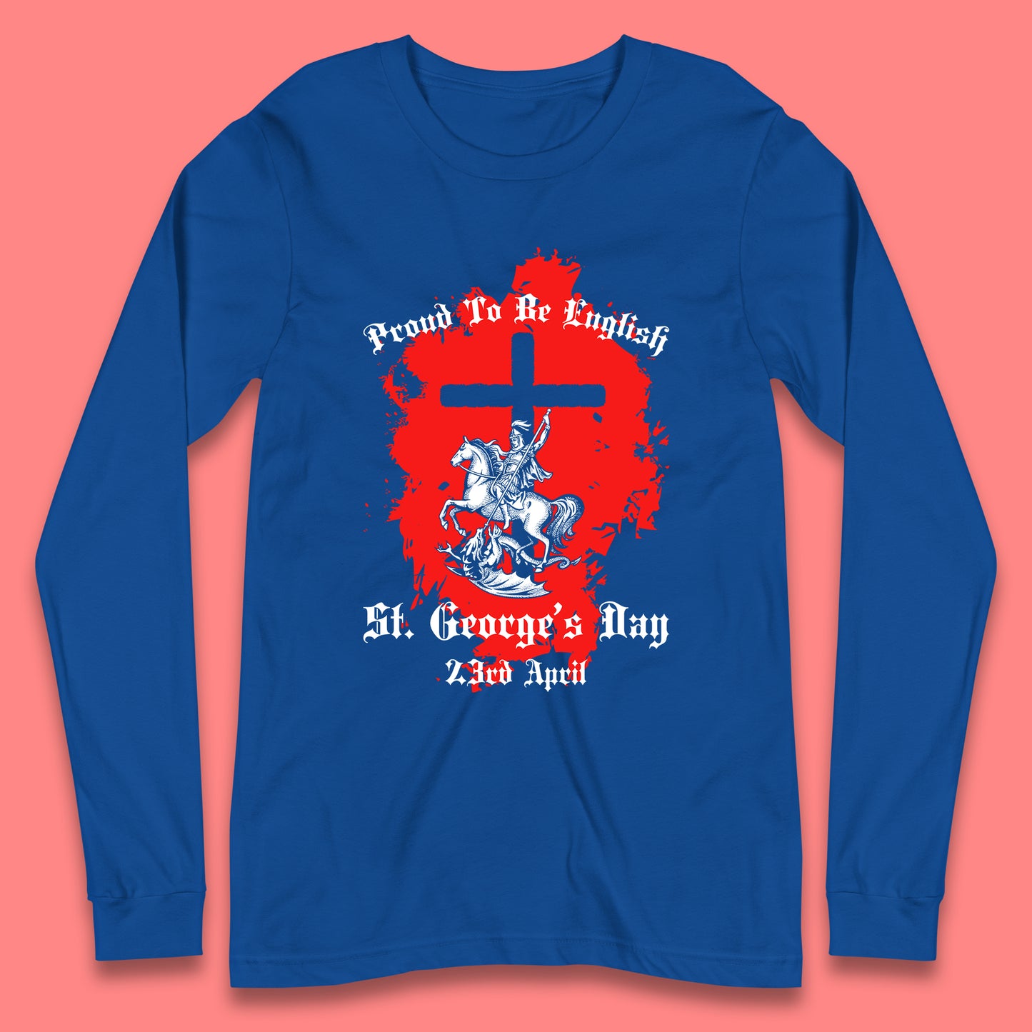 St. George's Day Long Sleeve T-Shirt