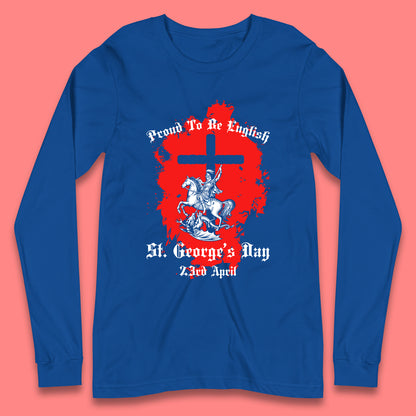 St. George's Day Long Sleeve T-Shirt