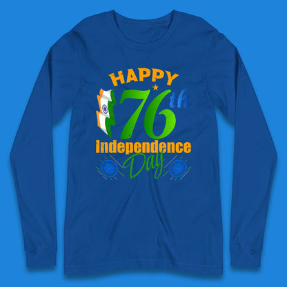 Happy India 76th Independence Day 15th August Patriotic Indian Flag Long Sleeve T Shirt