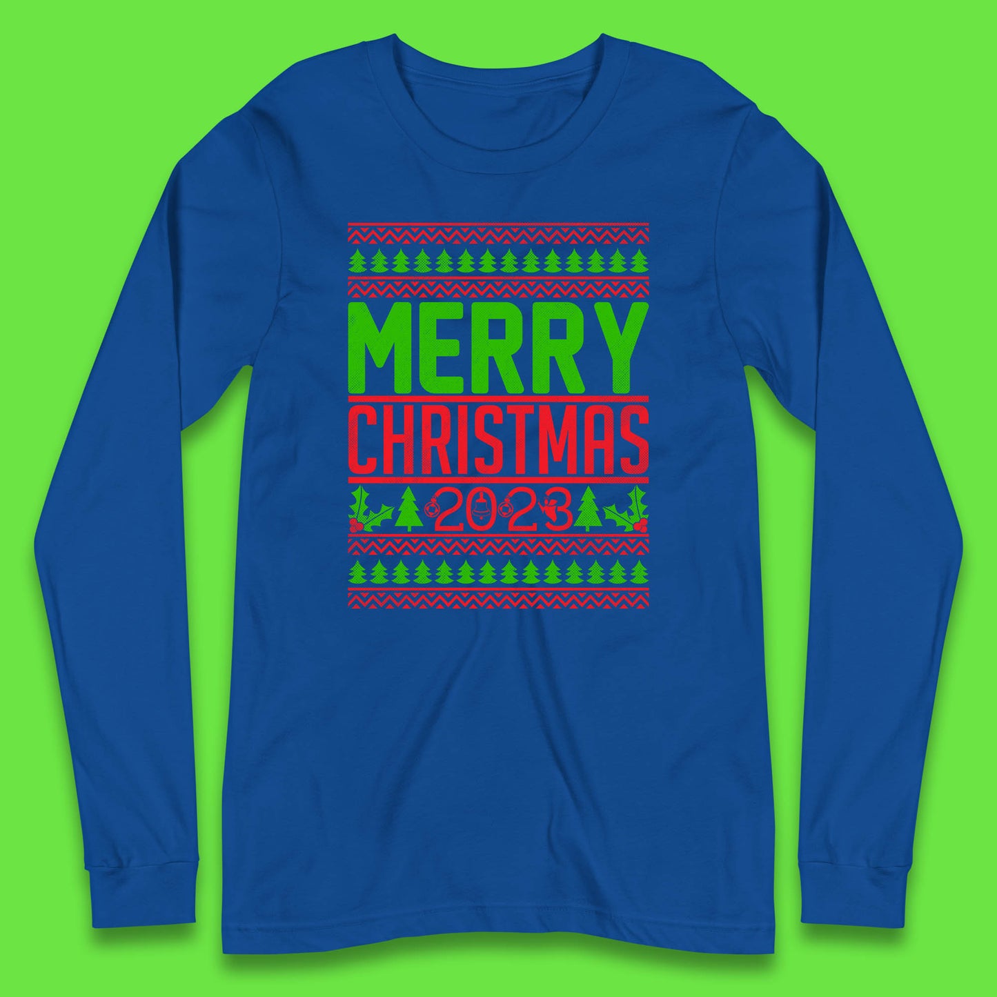 Merry Christmas 2023 Winter Holiday Festive Celebration Xmas Gift Long Sleeve T Shirt