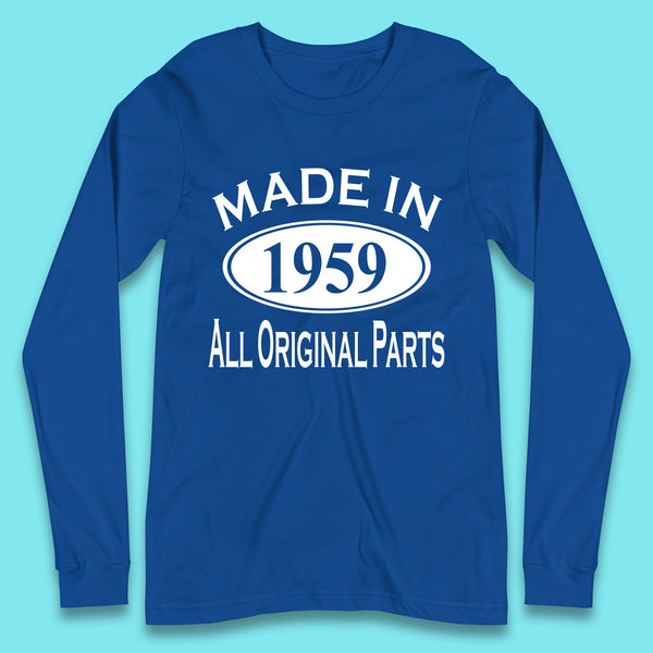 Made In 1959 All Original Parts Vintage Retro 64th Birthday Funny 64 Years Old Birthday Gift Long Sleeve T Shirt