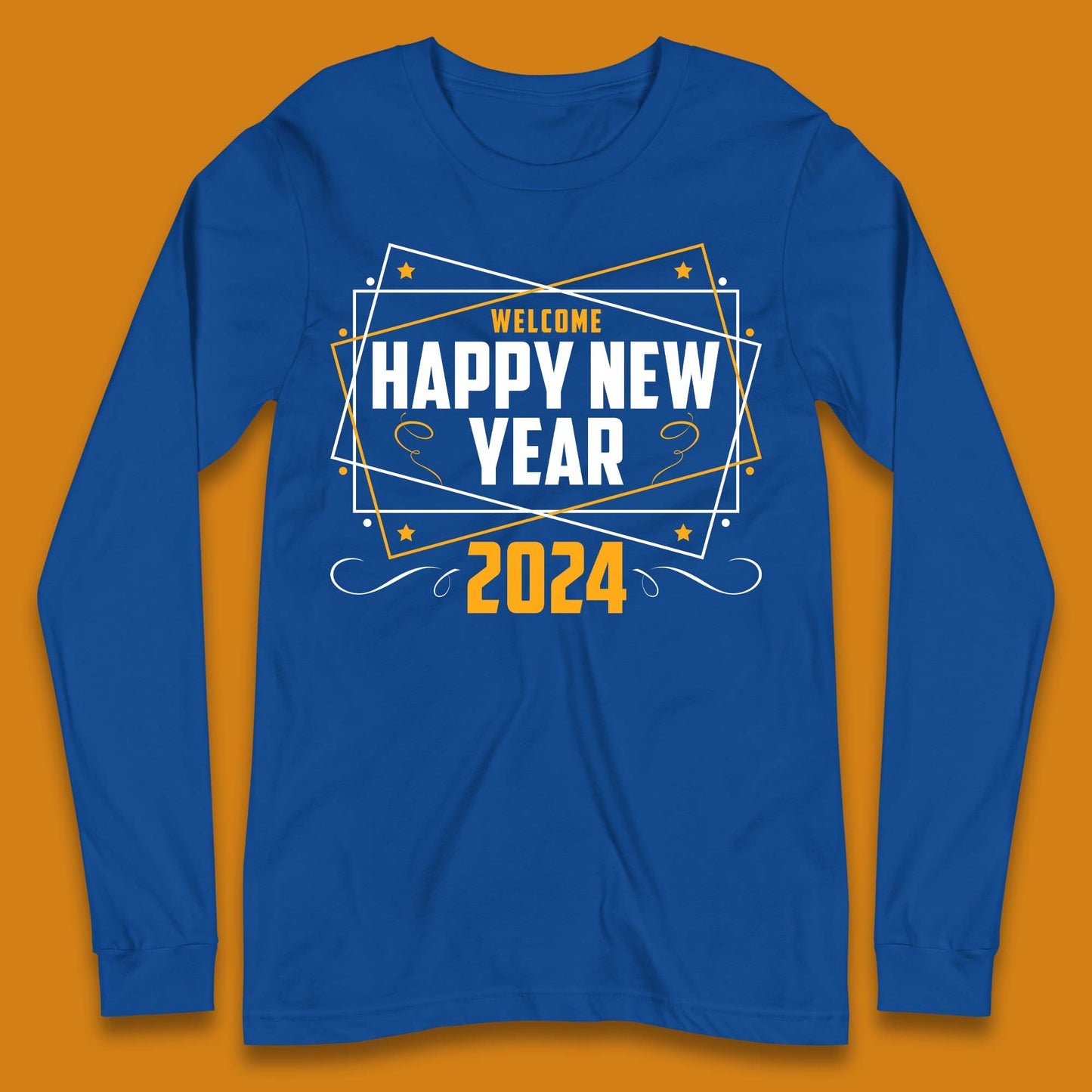 Welcome Happy New Year 2024 Long Sleeve T-Shirt