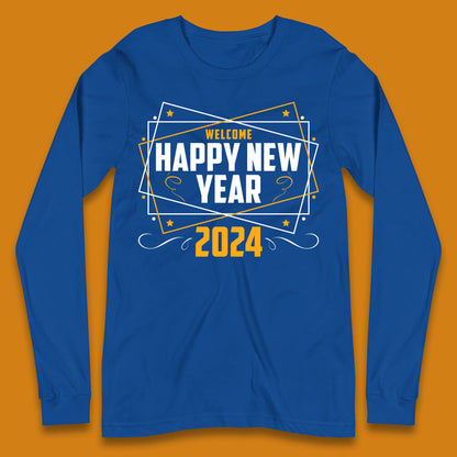 Welcome Happy New Year 2024 Long Sleeve T-Shirt