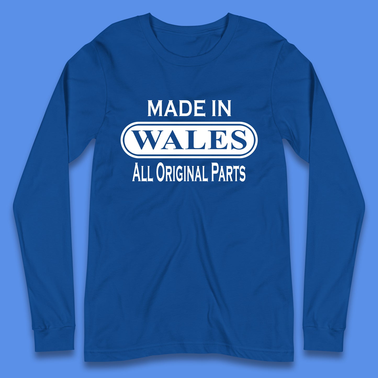 Made In Wales All Original Parts Vintage Retro Birthday Country In United Kingdom UK Constituent Country Gift Long Sleeve T Shirt
