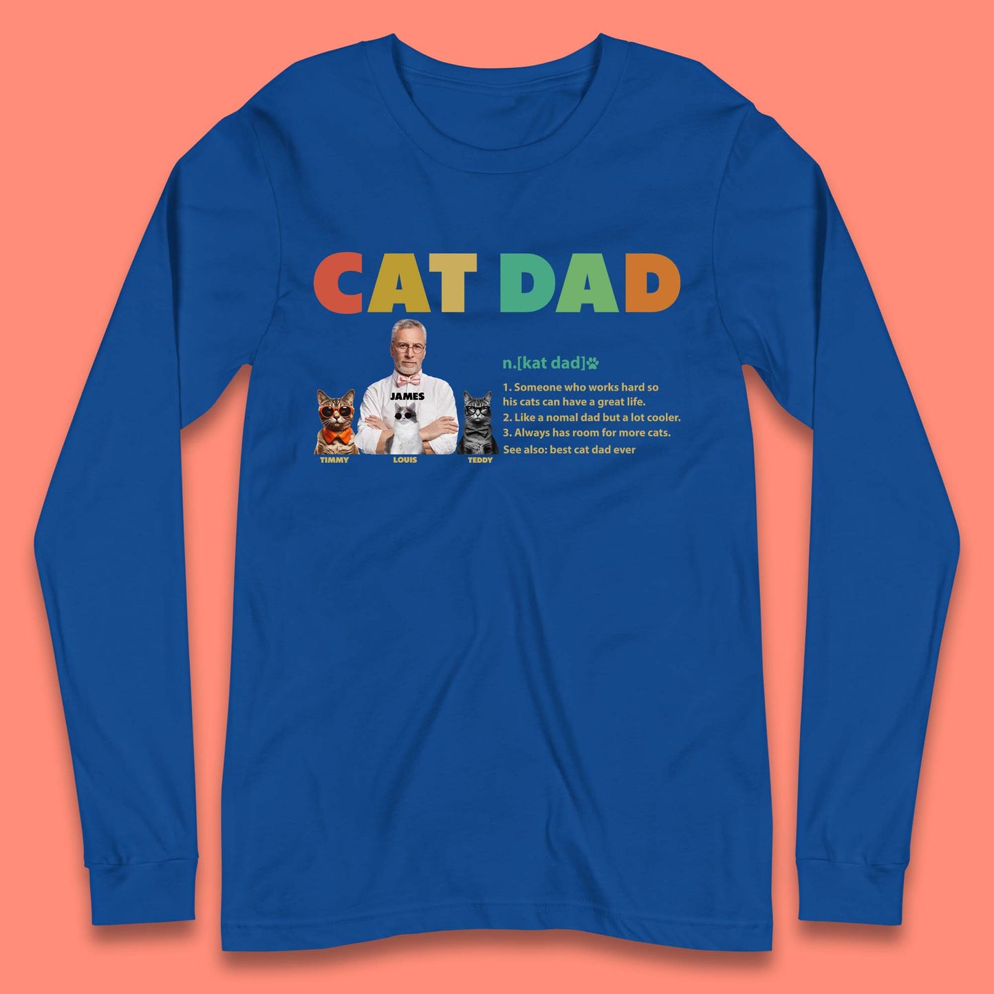 Personalised Cat Dad Long Sleeve T-Shirt