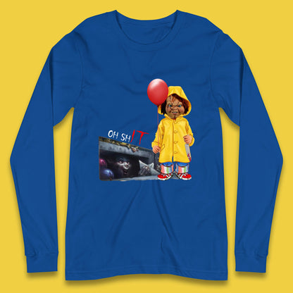 Oh Shit Pennywise Chucky Clown Spoof Halloween IT Pennywise Clown Horror Movie Character Long Sleeve T Shirt