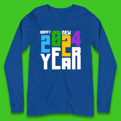 Happy New Year 2024 Long Sleeve T-Shirt